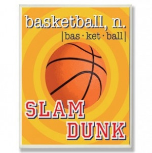 Basketball, n. (bas - ket - ball) Rect