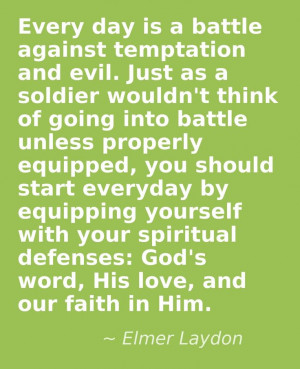 the Armor of God”, for protection against the Enemy Satan the Devil ...