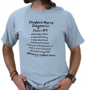 ... funny Diagnosis about Nursing School Stress and how it affects you