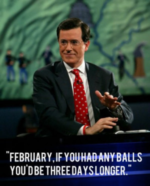 things Stephen Colbert said better than anyone else