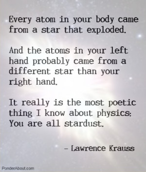 We are all stardust.