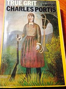 True Grit A Novel by CHARLES PORTIS Hardcover 1st Edition 2nd Printing