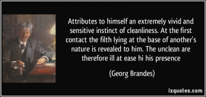 attributes to himself an extremely vivid and sensitive instinct of ...