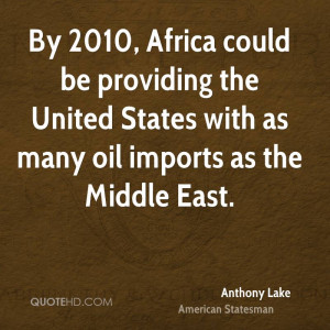 Anthony Lake Quotes