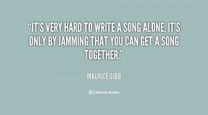 quote-Maurice-Gibb-its-very-hard-to-write-a-song-121889.png