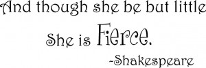 Shakespeare Quote (Though she be but little...) - Vinyl Wall Art