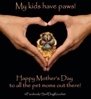 Happy mother's day to dog moms!!