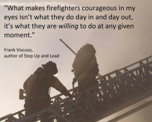 What makes a firefighter