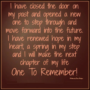 ... my step and i will make the next chapter of my life one to remember