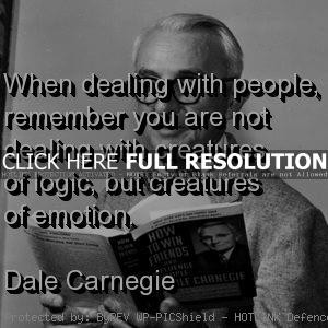dale carnegie, quotes, sayings, management, people, emotion