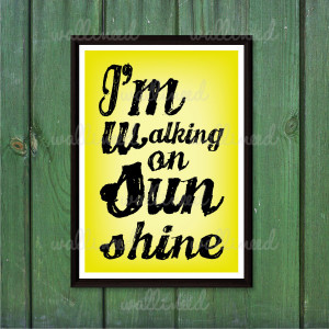 walking on sunshine canvas print $ 12 99 $ 23 99 i m walking