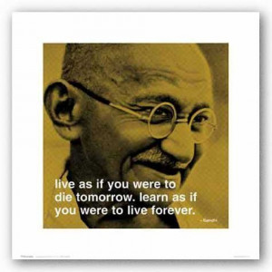 16×16) Gandhi Live Learn Quote Art Print Poster