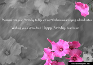birthday quotes for bosses If you can't think of what to write in your ...