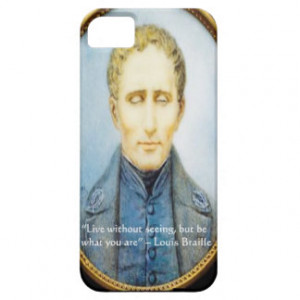 Louis Braille Famous Quote iPhone 5 Cases