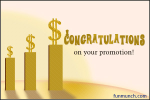 for promotion,promotion congratulations quotes,new job congratulations ...
