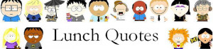Lunch Quotes