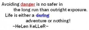 Helen Keller Quote photo HellenKellerQuote.jpg