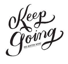 Keep going #inspiration #quote #daily #motivation More
