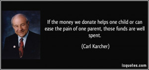 More Carl Karcher Quotes