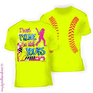 Softball Sayings For Shirts Girlie softball i bust mine to
