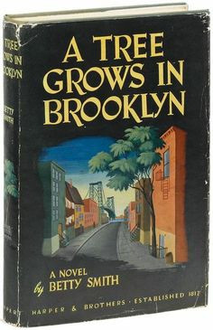 Tree Grows In Brooklyn by Betty Smith Harper & Brothers Publishers ...