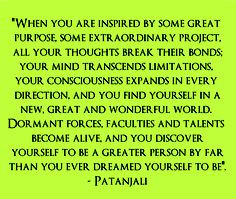 Patanjali Yoga Quote--- I am SO happy to have found yoga again ...