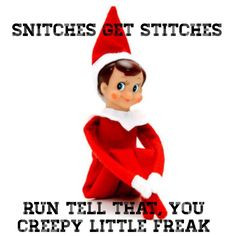 Snitches get Stitches...