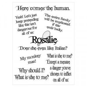 Rosalie Quotes Poster