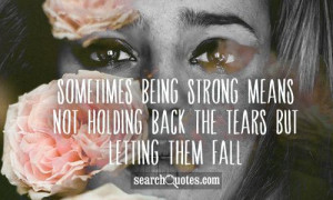 Sometimes Being Strong Means Not