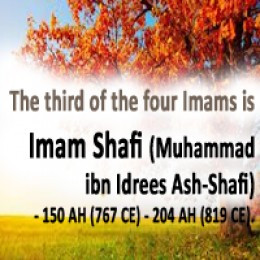 Imam Shafi (Muhammad ibn Idrees Ash-Shafi) - 150 AH (767 CE) - 204 AH ...