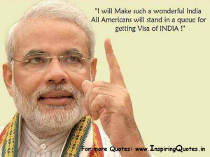 ... will stand in a queue for getting Visa of INDIA ~ Narendra Modi