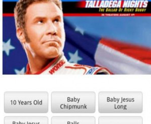Talladega Nights Ricky Bobby Dad Quotes. Related Images