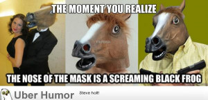 ll never look at the horse mask the same way again…
