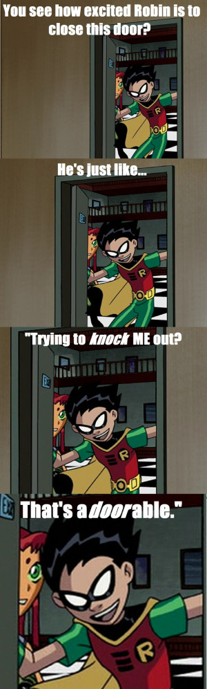 Teen Titans- Robin closing a door...