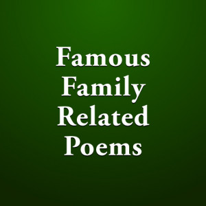 family love poems and quotes