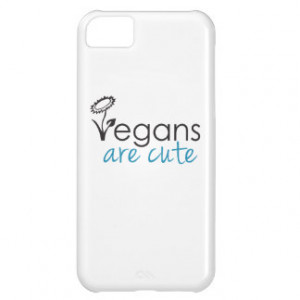 Vegans are Cute - An Advocates Custom Design iPhone 5C Case