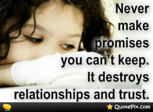 Go Back > Gallery For > Broken Promises Quotes And Sayings