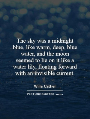 Moon Quotes Sky Quotes Willa Cather Quotes