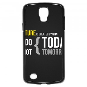 Future Motivational Quotes Galaxy S4 Active Case