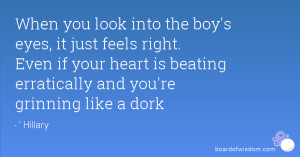 When you look into the boy's eyes, it just feels right. Even if your ...