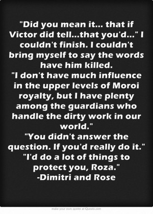 Rose And Dimitri Vampire Academy Quotes