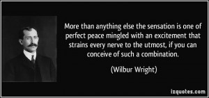 More than anything else the sensation is one of perfect peace mingled ...