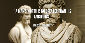 quote-Marcus-Aurelius-a-mans-worth-is-no-greater-than-89652.png