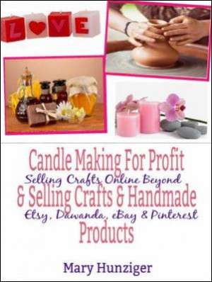 candle-making-for-profit-selling-crafts-handmade-products-selling ...