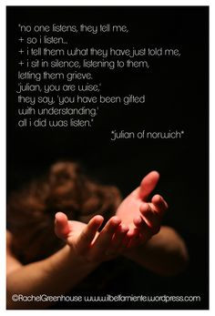 all I did was listen - Julian of Norwich Rachel Awes More