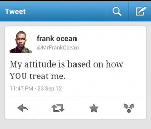 attitude, frank ocean, love, quotes - image #629880 on Favim.com