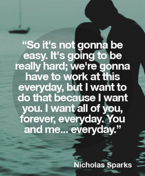 The Notebook - Nicholas Sparks quotes