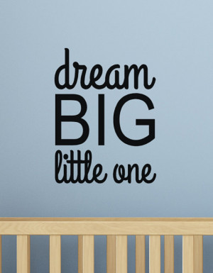 Dream Big Little One Decal Wall Words Vinyl Lettering Quote, Boys Room ...