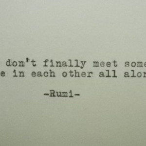Rumi Typewriter Quotes Rumi love quote hand typed