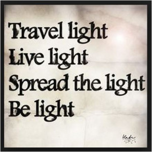quote travel light live light